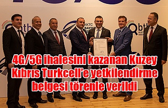 4G/5G ihalesini kazanan Kuzey Kıbrıs Turkcell’e yetkilendirme belgesi törenle verildi