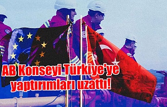 AB Konseyi Türkiye'ye yaptırımları uzattı!