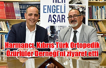 Harmancı, Kıbrıs Türk Ortopedik Özürlüler Derneği’ni ziyaret etti