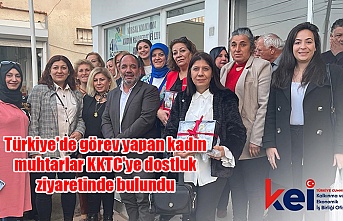 Türkiye'de görev yapan kadın muhtarlar KKTC'ye dostluk ziyaretinde bulundu
