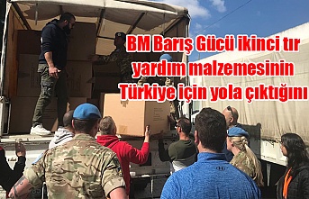 BM Barış Gücü ikinci tır yardım malzemesinin Türkiye için yola çıktığını bildirdi