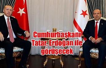 Cumhurbaşkanı Tatar, Erdoğan ile görüşecek