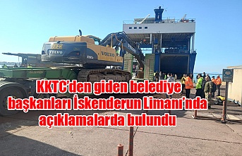KKTC’den giden belediye başkanları İskenderun Limanı’nda açıklamalarda bulundu