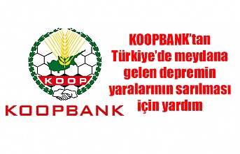 KOOPBANK’tan Türkiye’de meydana gelen depremin yaralarının sarılması için yardım