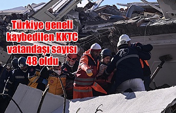 Türkiye geneli kaybedilen KKTC vatandaşı sayısı 48 oldu