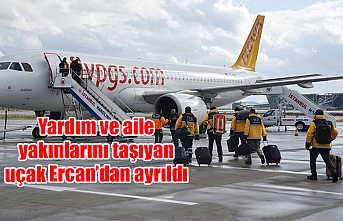 Yardım ve aile yakınlarını taşıyan uçak Ercan’dan ayrıldı