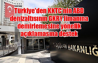 Türkiye'den KKTC'nin ABD denizaltısının GKRY limanına demirlemesine yönelik açıklamasına destek