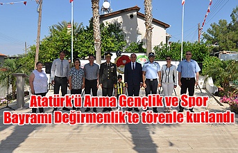 Atatürk’ü Anma Gençlik ve Spor Bayramı Değirmenlik’te törenle kutlandı