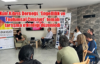 Kuir Kıbrıs Derneği, “Engellilik ve Toplumsal Cinsiyet” temalı tartışma etkinliği düzenledi