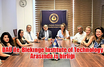 DAÜ ile  Blekınge Instıtute of Technology arasında iş birliği