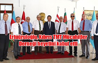 Ertuğruloğlu, Kıbrıs TMT Mücahitler Derneği heyetini kabul etti