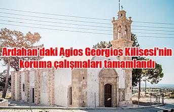 Ardahan'daki Agios Georgios Kilisesi'nin koruma çalışmaları tamamlandı