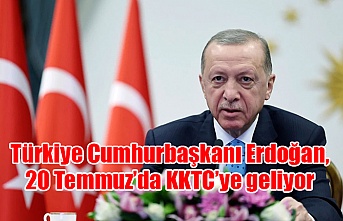 Türkiye Cumhurbaşkanı Erdoğan, 20 Temmuz’da KKTC’ye geliyor