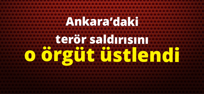 Ankara'daki terör saldırısını TAK üstlendi...