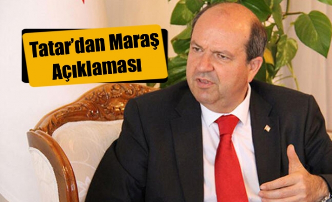 "Maraş’ın Kıbrıs Türk idaresinde açılması için..."