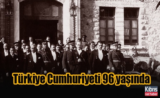 Türkiye Cumhuriyeti 96 yaşında