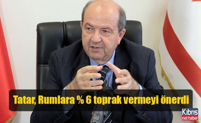 Tatar, Rumlara % 6 toprak vermeyi önerdi