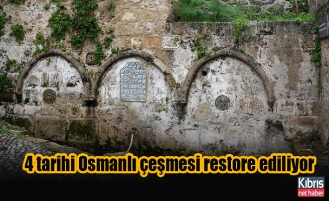 4 tarihi Osmanlı çeşmesi restore ediliyor