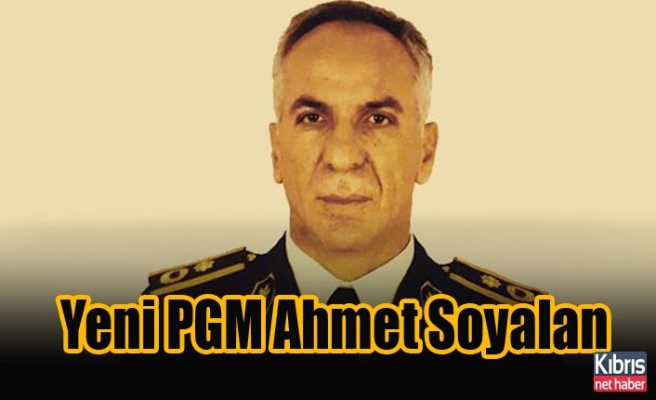 Yeni PGM Ahmet Soyalan