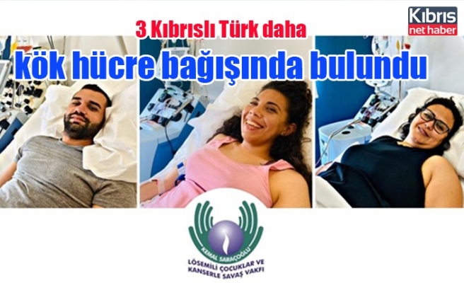 3 Kıbrıslı Türk daha kök hücre bağışında bulundu