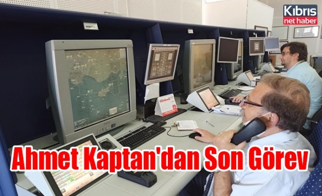 Ahmet Kaptan'dan Son Görev