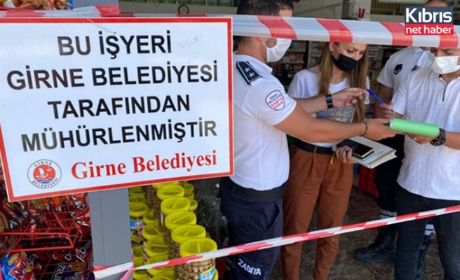 Girne’de iki iş yeri mühürlendi