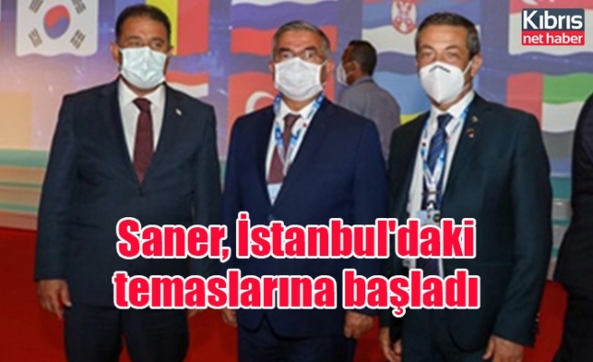 Başbakan Ersan Saner, İstanbul'daki temaslarına başladı