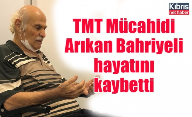 TMT Mücahidi Arıkan Bahriyeli hayatını kaybetti