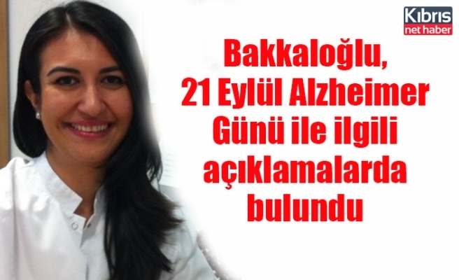 Bakkaloğlu, 21 Eylül Alzheimer Günü ile ilgili açıklamalarda bulundu