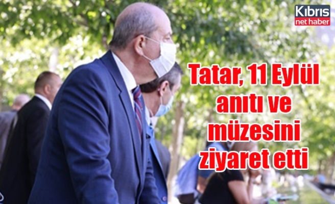 Cumhurbaşkanı Tatar, 11 Eylül anıtı ve müzesini ziyaret etti