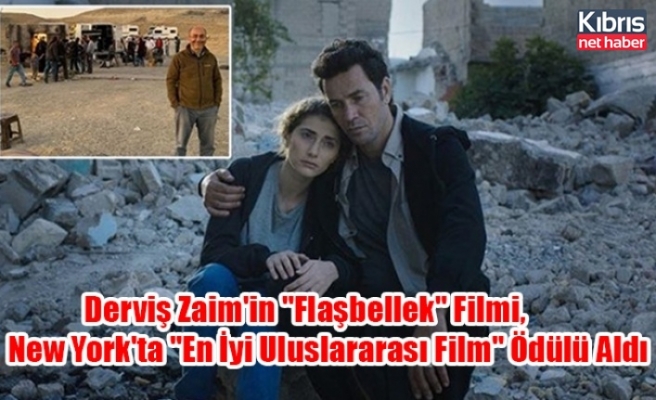 Derviş Zaim'in "Flaşbellek" Filmi, New York'ta "En İyi Uluslararası Film" Ödülü Aldı
