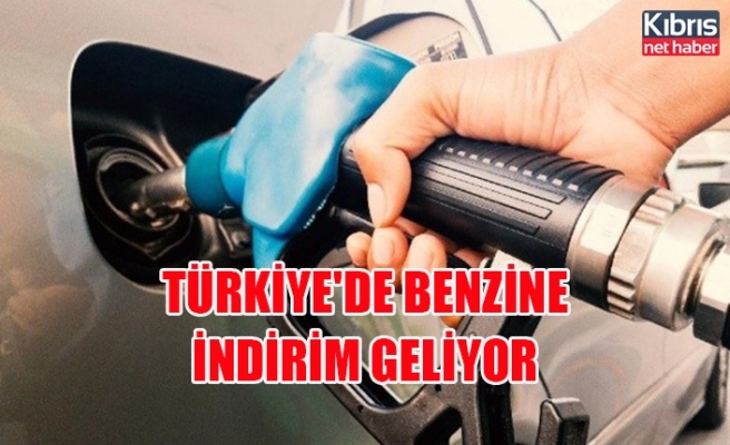 Türkiye'de Benzine indirim geliyor