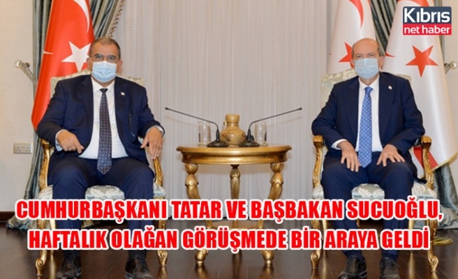 Cumhurbaşkanı Tatar ve Başbakan Sucuoğlu, haftalık olağan görüşmede bir araya geldi