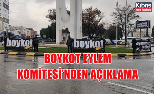 Boykot Eylem Komitesi’nden açıklama