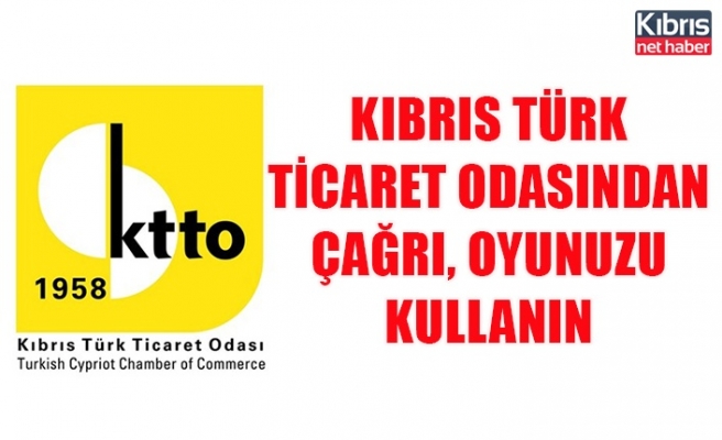 Kıbrıs Türk Ticaret Odasından, çağrı oyunuzu kullanın