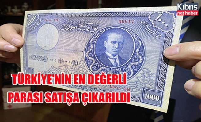 Türkiye'nin en değerli Parası satışa çıkarıldı