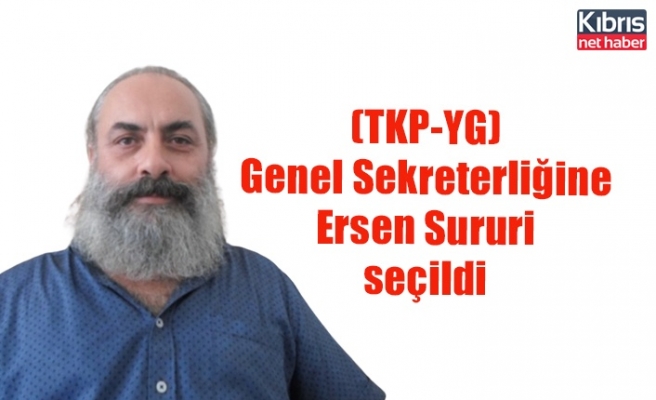 (TKP-YG) Genel Sekreterliğine Ersen Sururi seçildi