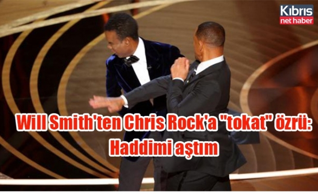 Will Smith'ten Chris Rock'a "tokat" özrü: Haddimi aştım