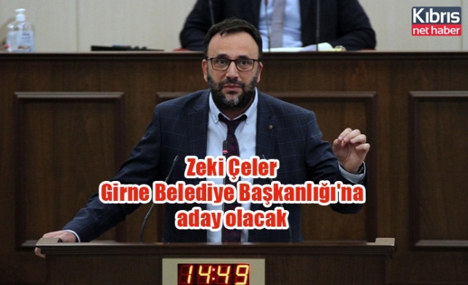 Zeki Çeler Girne Belediye Başkanlığı'na aday olacak