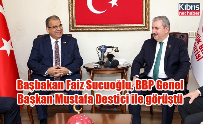 Başbakan Faiz Sucuoğlu, BBP Genel Başkan Mustafa Destici ile görüştü