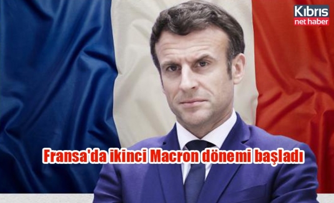 Fransa'da ikinci Macron dönemi başladı