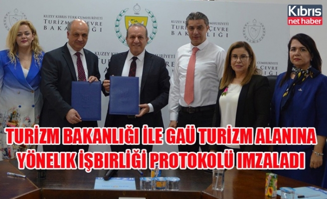 Turizm Bakanlığı ile GAÜ turizm alanına yönelik İşbirliği protokolü imzaladı