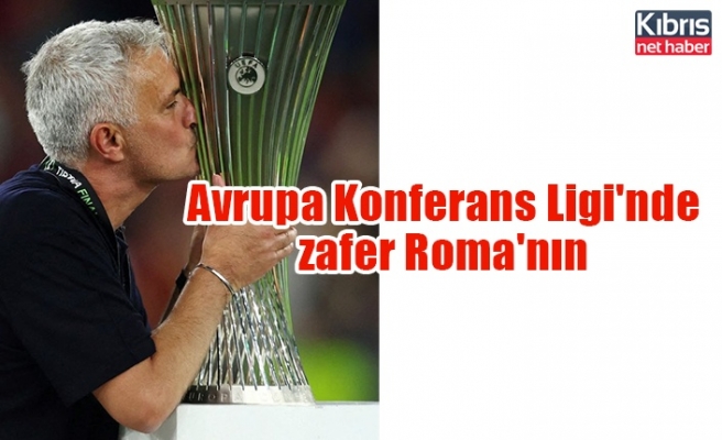 Avrupa Konferans Ligi'nde zafer Roma'nın