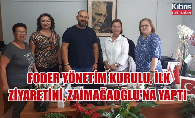 FODER Yönetim Kurulu, ilk ziyaretini, Zaimağaoğlu'na yaptı