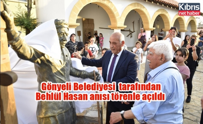 Gönyeli Belediyesi  tarafından Behlül Hasan anısı törenle açıldı