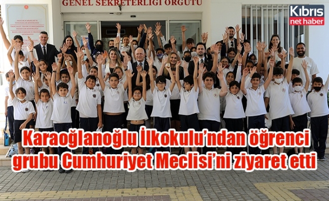  Karaoğlanoğlu İlkokulu’ndan öğrenci grubu Cumhuriyet Meclisi’ni ziyaret etti
