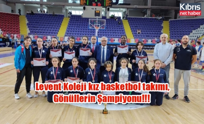  Levent Koleji kız basketbol takımı, Gönüllerin Şampiyonu!!!
