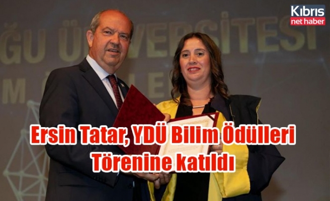 Ersin Tatar, YDÜ Bilim Ödülleri Törenine katıldı