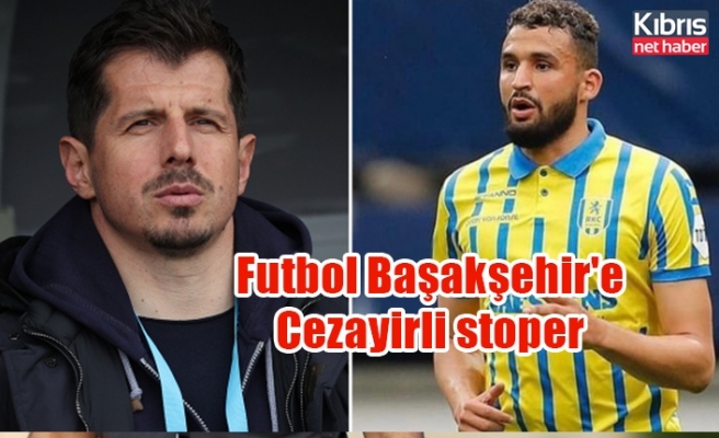 Futbol Başakşehir'e Cezayirli stoper