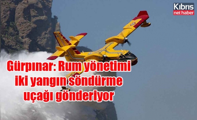 Gürpınar: Rum yönetimi iki yangın söndürme uçağı gönderiyor